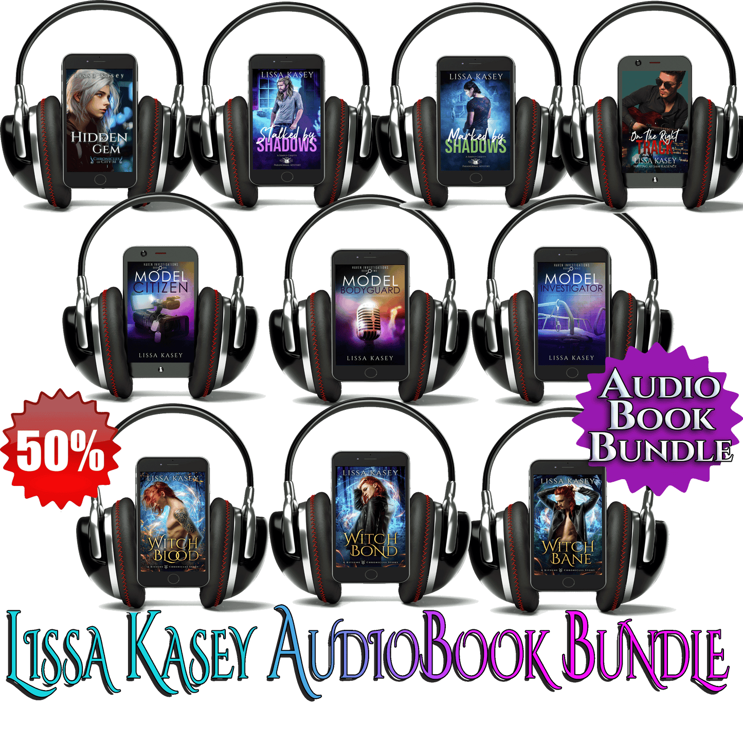 Ten Audiobooks by Lissa Kasey, Hidden Gem, Stalked by Shadows, Marked by Shadows, On the Right Track, Model Citizen, Model Bodyguard, Model Exposure, WitchBlood, WitchBond, WitchBane