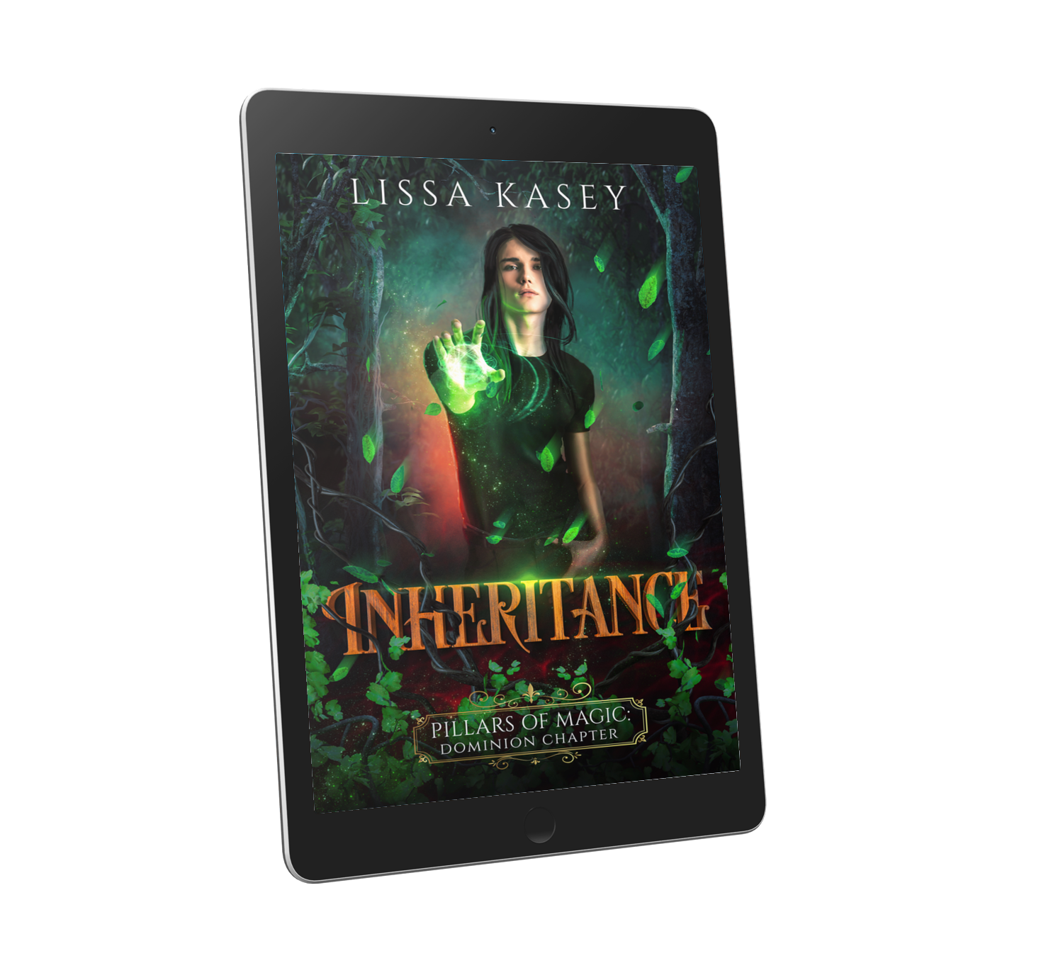 Inheritance by Lissa Kasey Pillars of Magic Dominion Chapter Book One