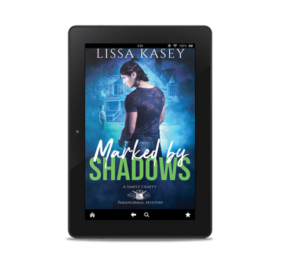 Marked by Shadows by Lissa Kasey