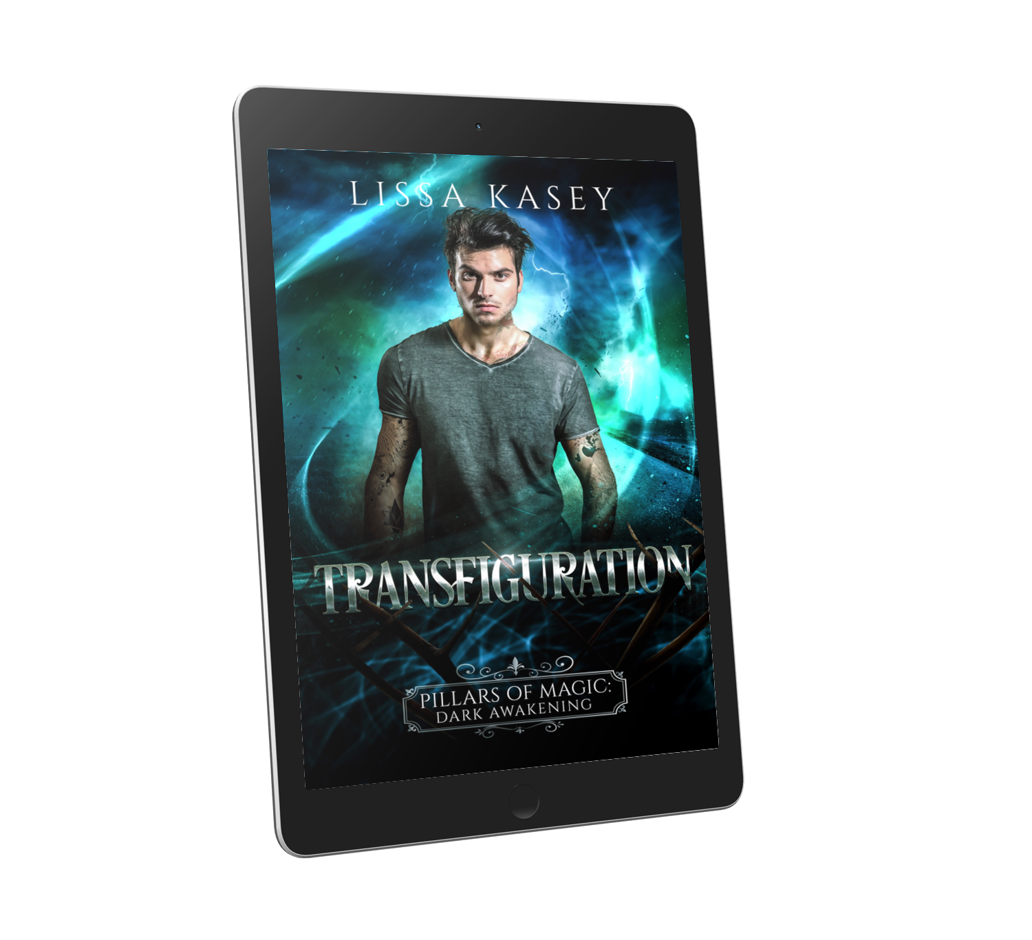 Transfiguration by Lissa Kasey Pillars of Magic Dark Awakening Book Two