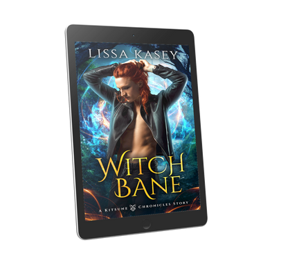 WitchBane by Lissa Kasey a kitsune chronicles story book three