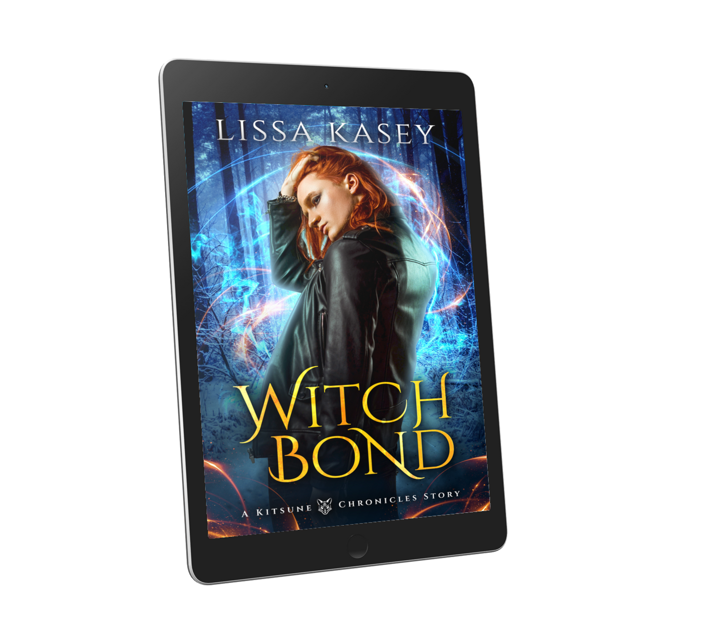 WitchBond by Lissa Kasey a Kitsune Chronicles Story Book Two