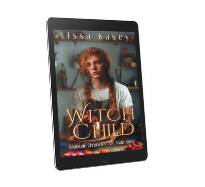 WitchChild by Lissa Kasey A kitsune Chronicles Short story 4.5