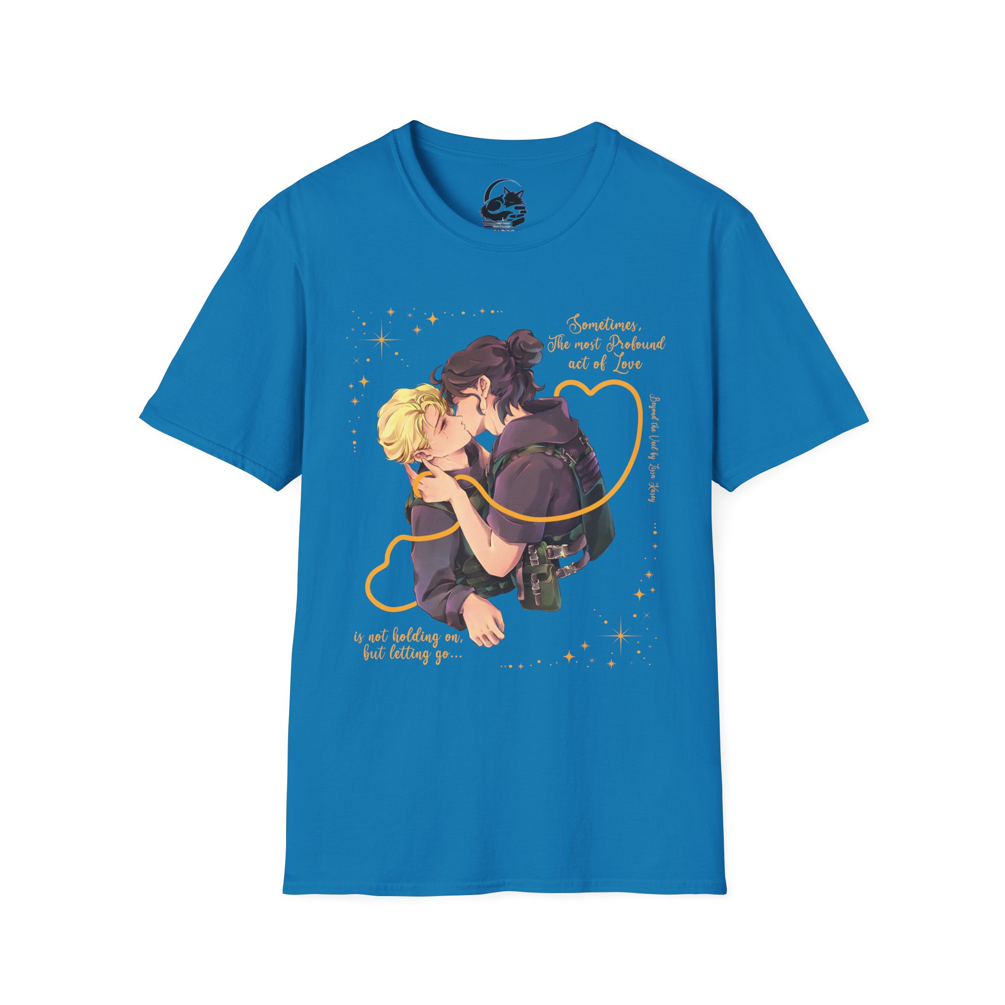 Romantic Last Kiss T-Shirt — "Sometimes, The Most Profound Act of Love" - Image 23